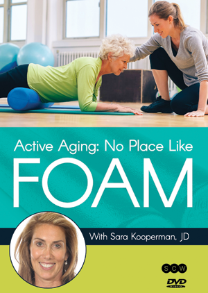 Active Aging: No Place Like Foam